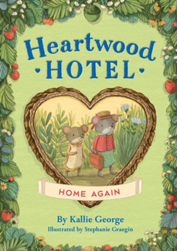 Heartwood Hotel: Home Again-..