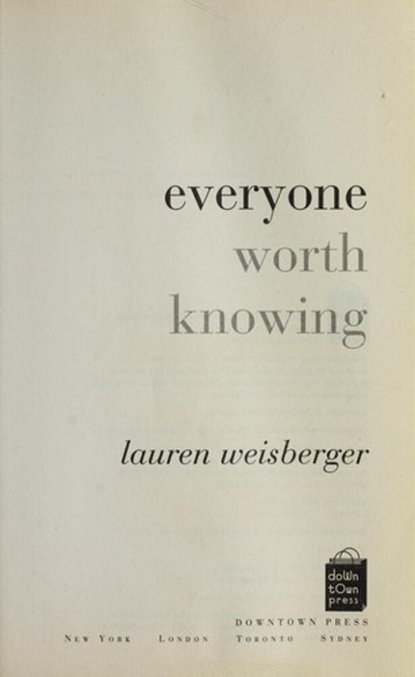 Everyone Worth Knowing-..