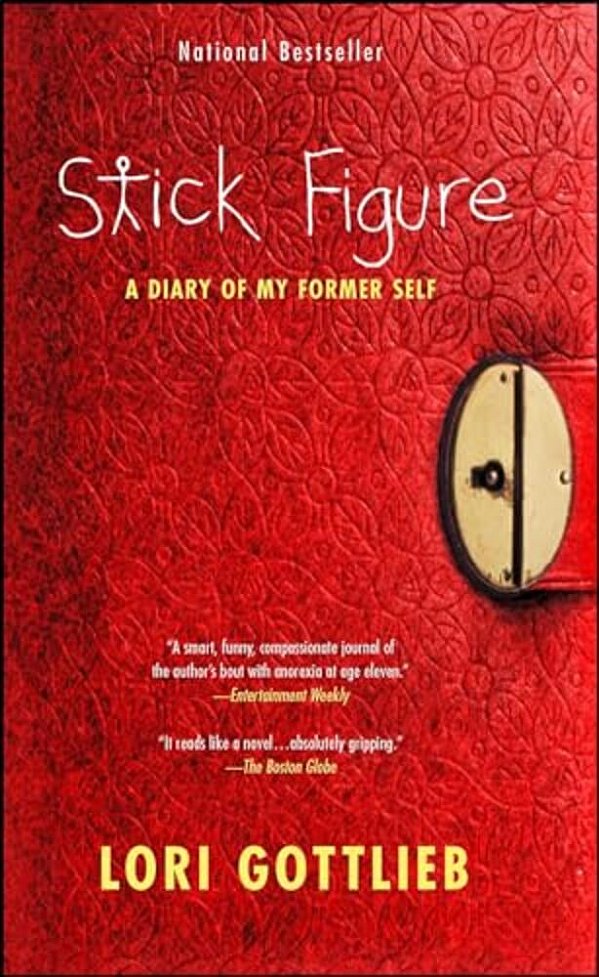 Stick Figure: A Diary Of My Former Self-..