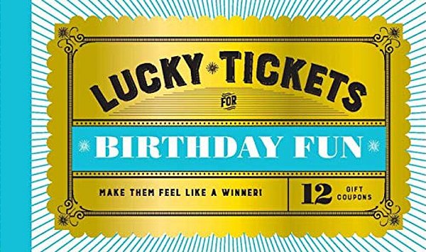 Lucky Tickets For Birthday Fun: 12 Gift Coupons-..