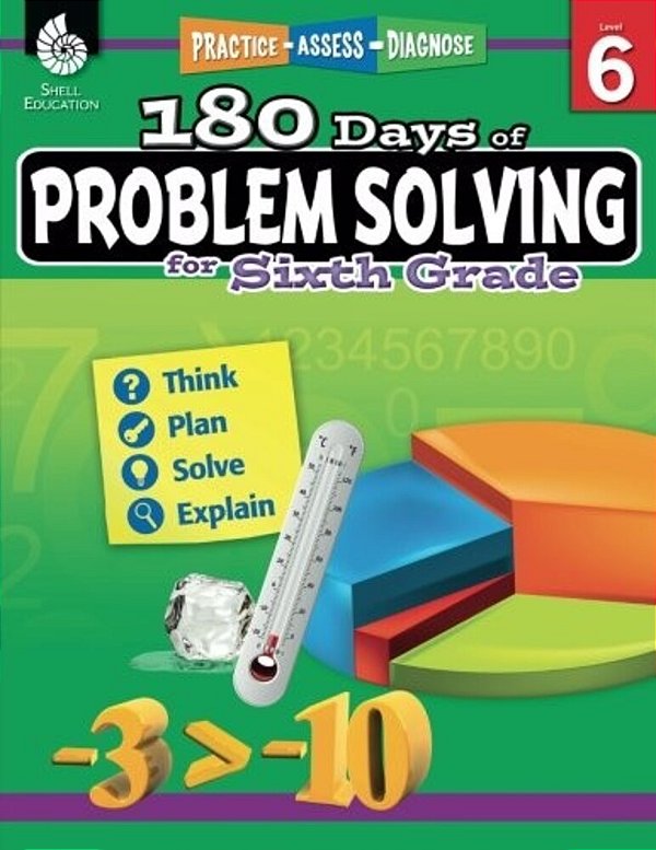 180 Days(tm) Problem Solving For Sixth Grade: Practice, Assess, Diagnose-..
