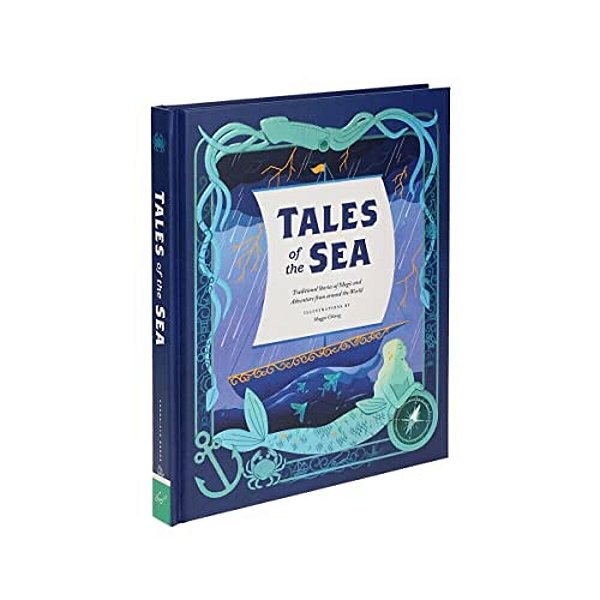 Tales Of The Sea: Traditional Stories Of Magic And Adventure From Around The World-..