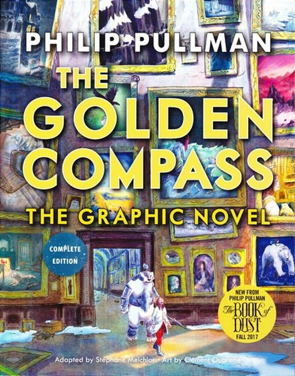 The Golden Compass Graphic Novel, Complete Edition-..