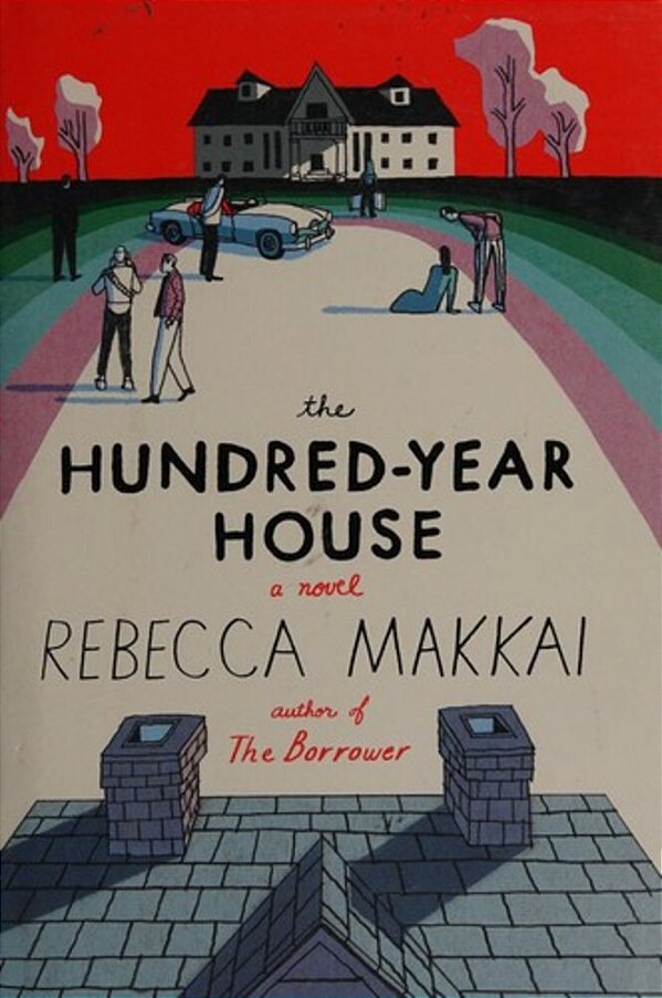 The Hundred-Year House-..