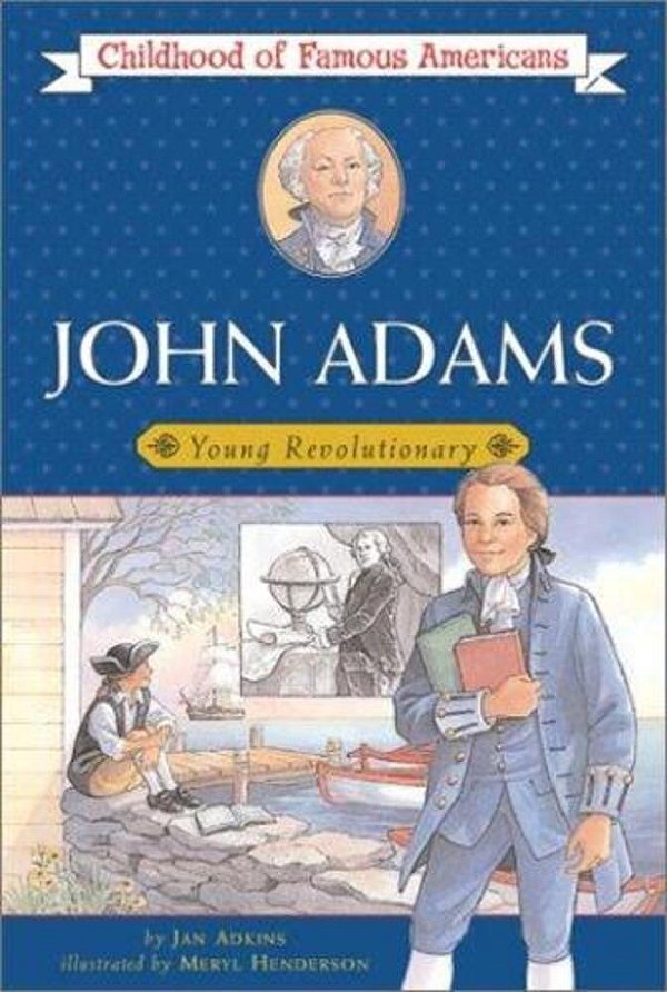 John Adams: Young Revolutionary-..