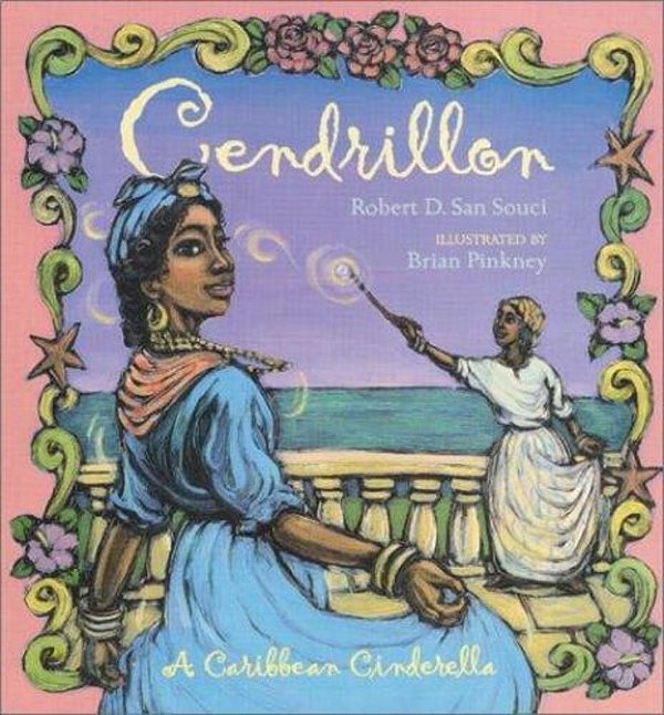Cendrillon: A Caribbean Cinderella-..