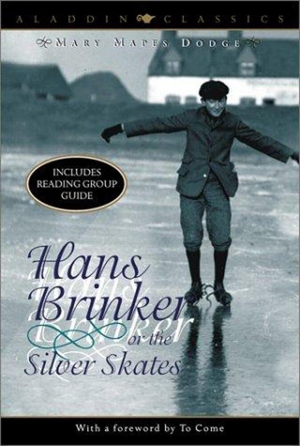 Hans Brinker, Or, The Silver Skates-..