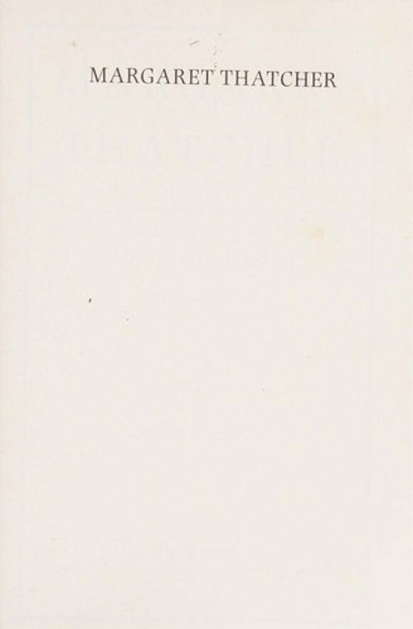 Margaret Thatcher: The Autobiography-..