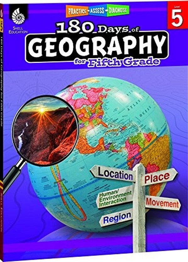 180 Days(tm) Geography For Fifth Grade: Practice, Assess, Diagnose-..