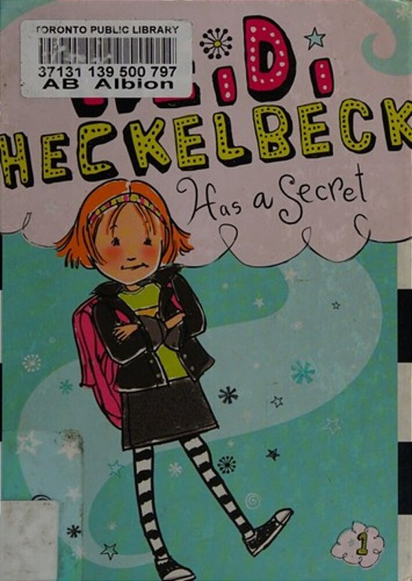Heidi Heckelbeck Has A Secret-..