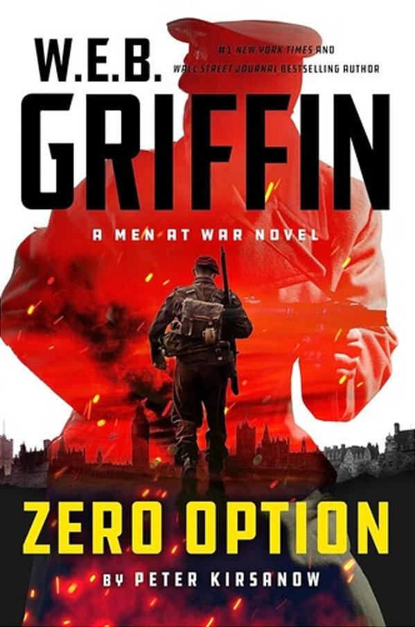 W. E. B. Griffin Zero Option-..