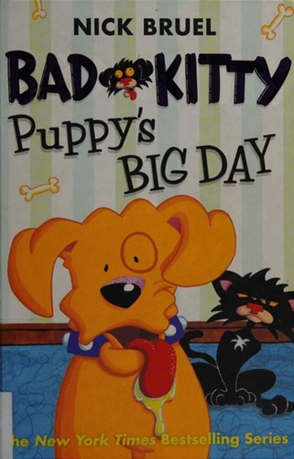 Bad Kitty: Puppy's Big Day (Paperback Black-And-white Edition)-..