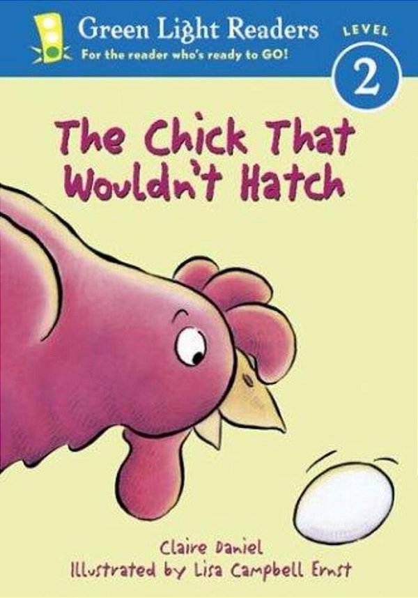 The Chick That Wouldn't Hatch-..