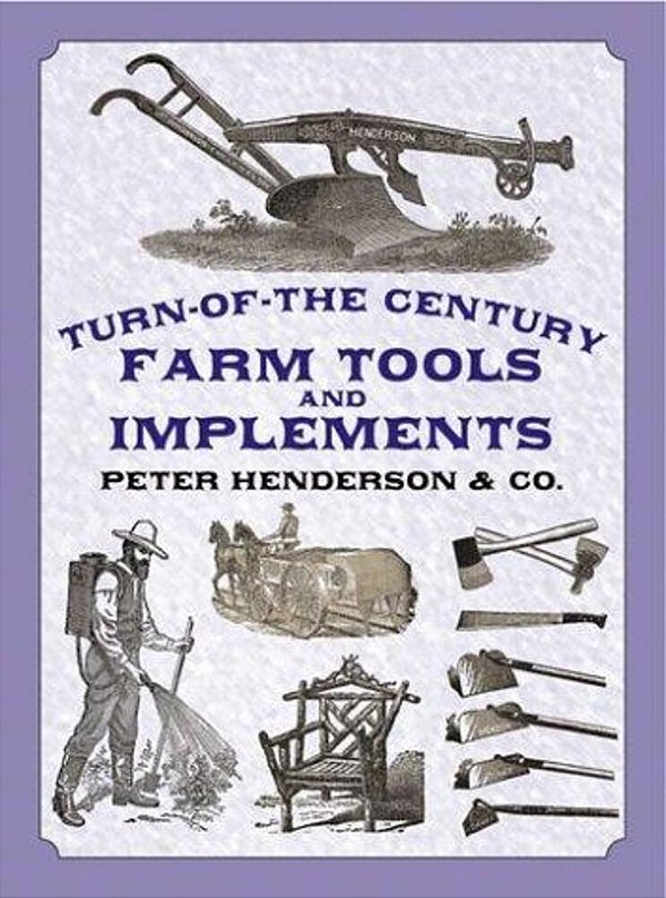 Turn-Of-the-century Farm Tools And Implements-..