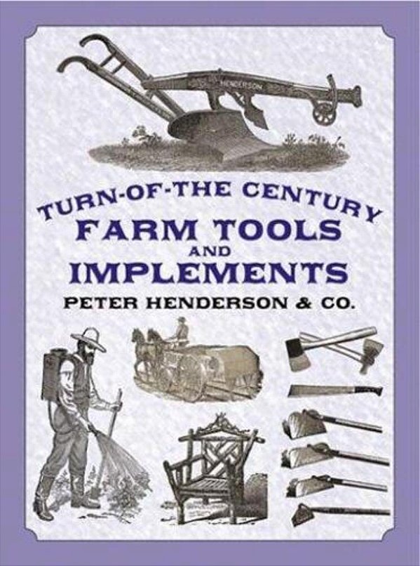 Turn-Of-the-century Farm Tools And Implements-..