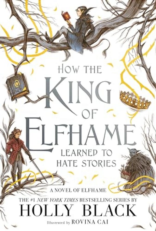 How The King Of Elfhame Learned To Hate Stories-..