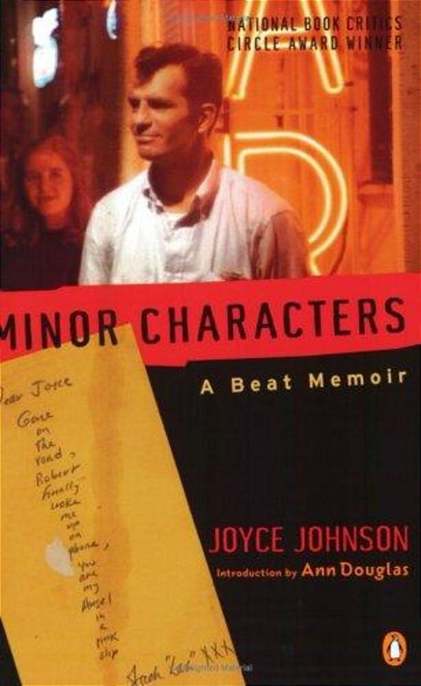 Minor Characters: A Beat Memoir-..