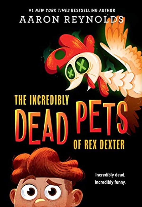 The Incredibly Dead Pets Of Rex Dexter-..
