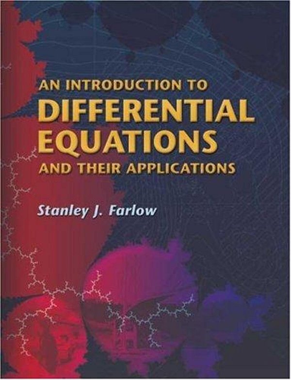 An Introduction To Differential Equations And Their Applications-..