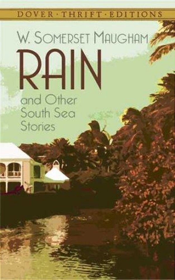 Rain And Other South Sea Stories-..
