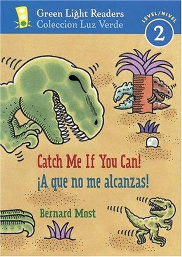 Catch Me If You Can!/a Que No Me Alcanzas!: Bilingual English-Spanish-..