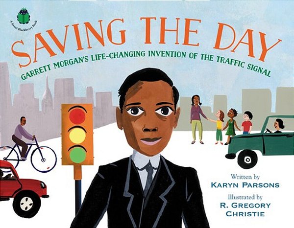 Saving The Day: Garrett Morgan's Life-Changing Invention Of The Traffic Signal-..