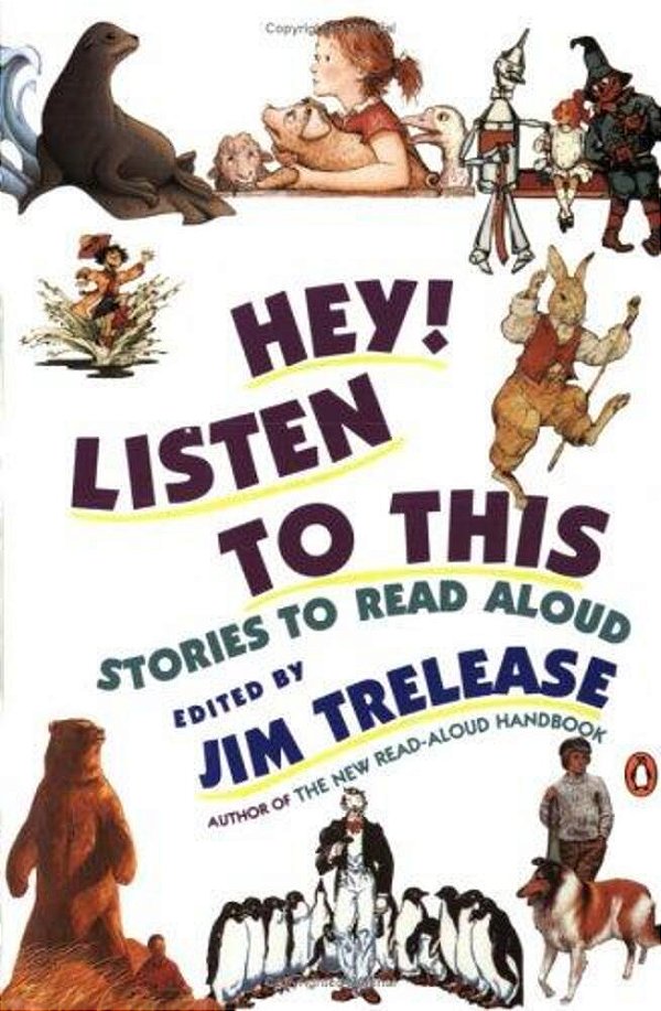 Hey! Listen To This: Stories To Read Aloud-..