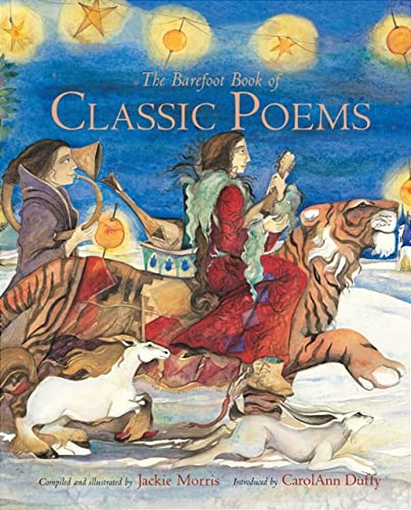 The Barefoot Book Of Classic Poems-..