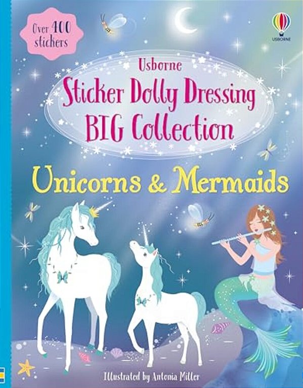 Sticker Dolly Dressing Big Collection Unicorns & Mermaids-..