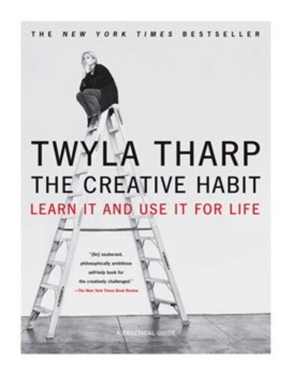 The Creative Habit: Learn It And Use It For Life-..