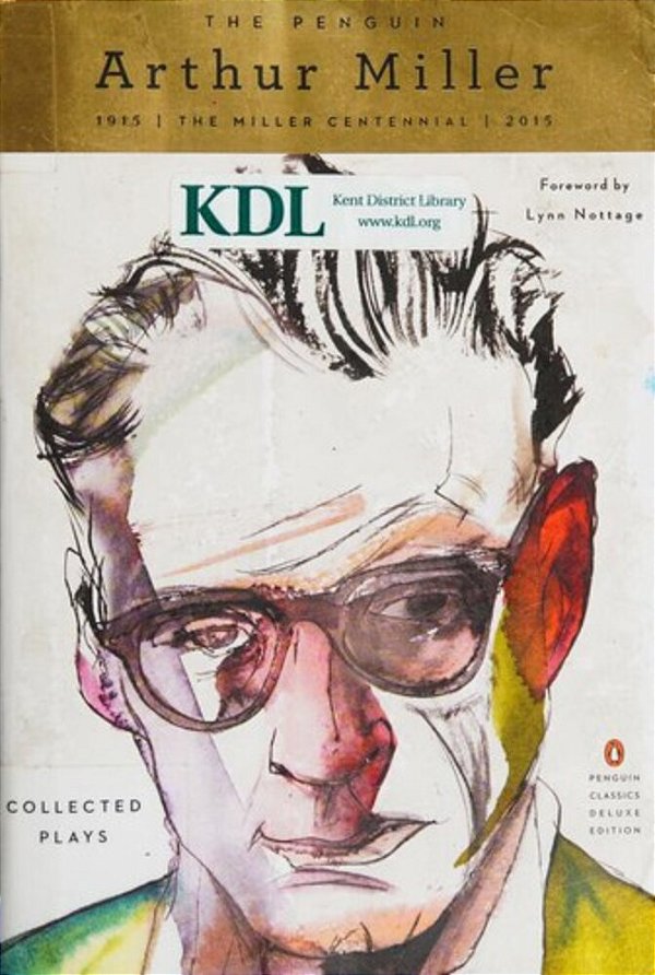 The Penguin Arthur Miller: Collected Plays (Penguin Classics Deluxe Edition)-..