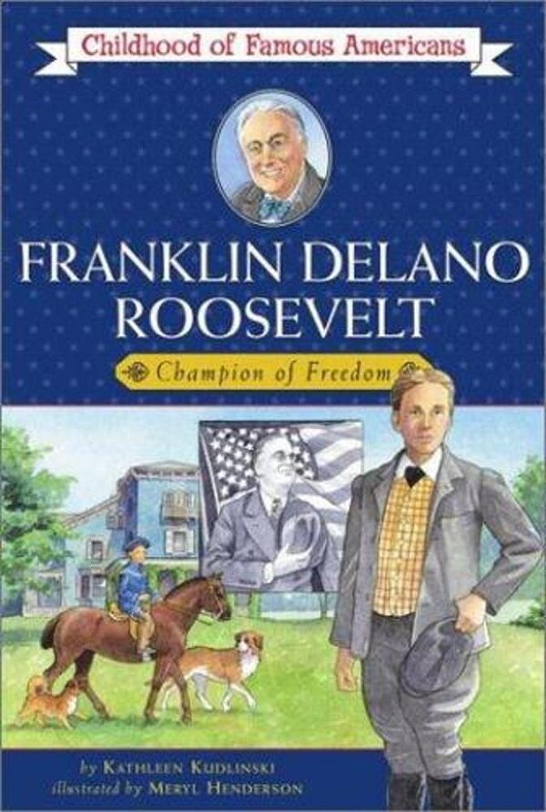 Franklin Delano Roosevelt: Champion Of Freedom-..