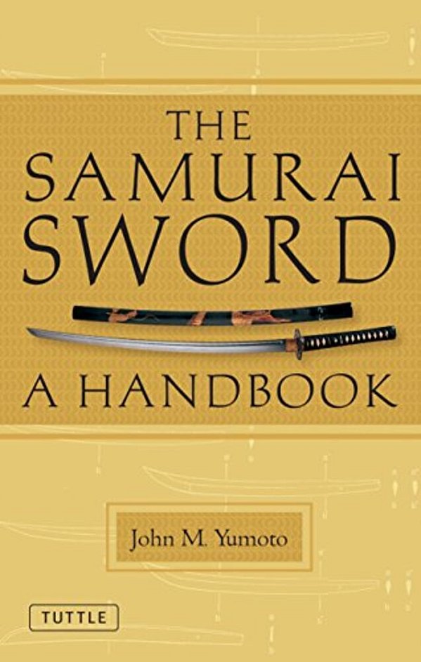 The Samurai Sword: A Handbook-..