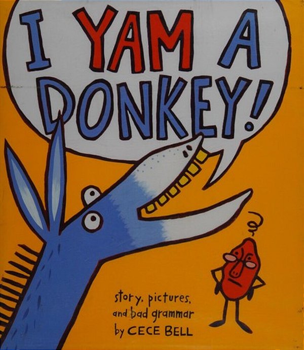 I Yam A Donkey!-..
