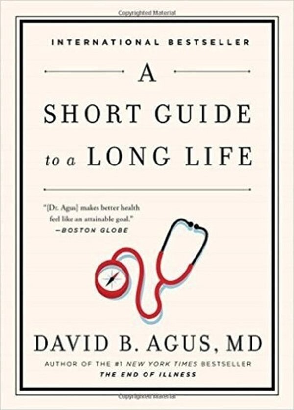 A Short Guide To A Long Life-..