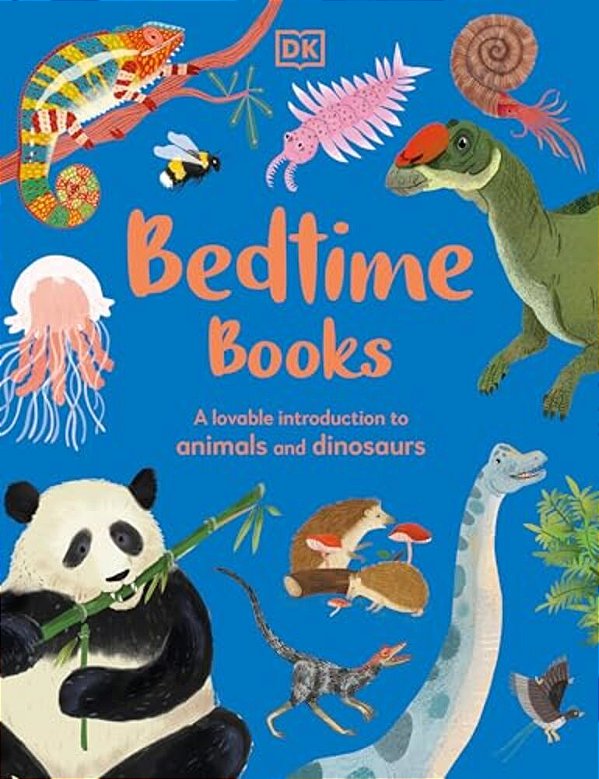 Bedtime Books: A Lovable Introduction To Animals And Dinosaurs-..