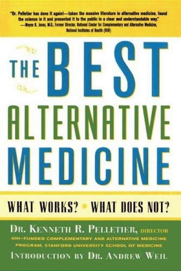 The Best Alternative Medicine-..