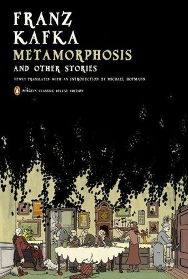 Metamorphosis And Other Stories: (Penguin Classics Deluxe Edition)-..