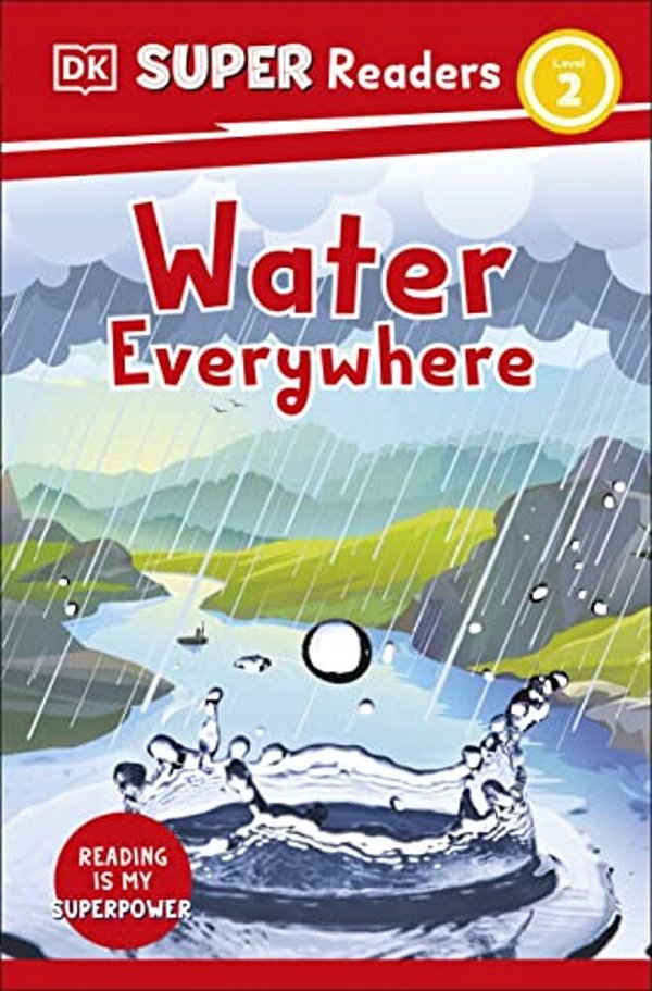 Dk Super Readers Level 2 Water Everywhere-..