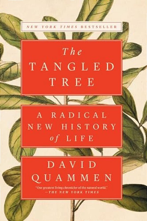 The Tangled Tree: A Radical New History Of Life-..