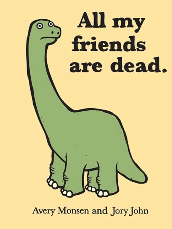 All My Friends Are Dead-..