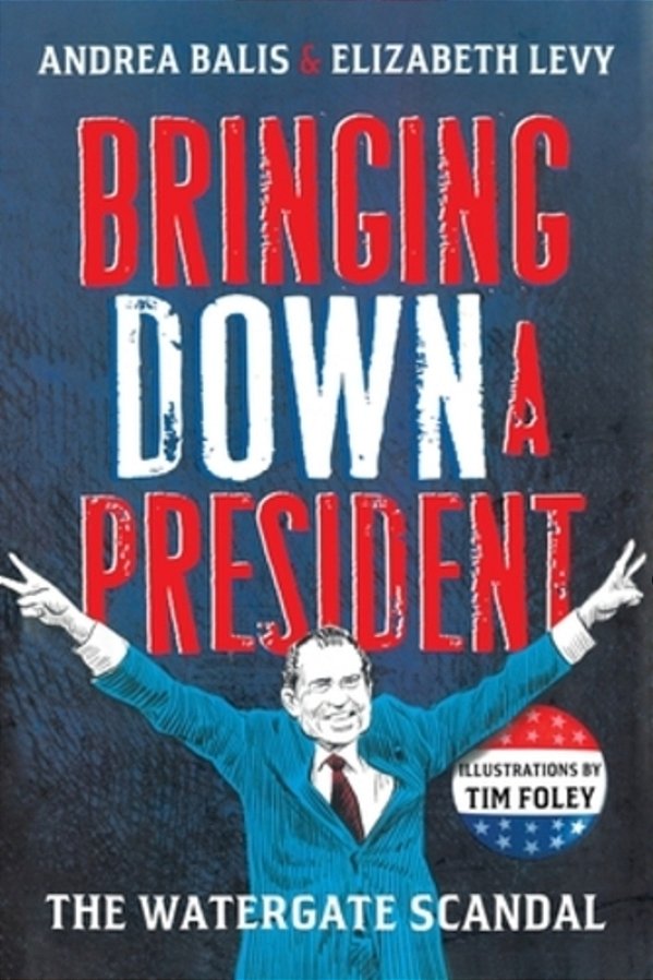 Bringing Down A President-..