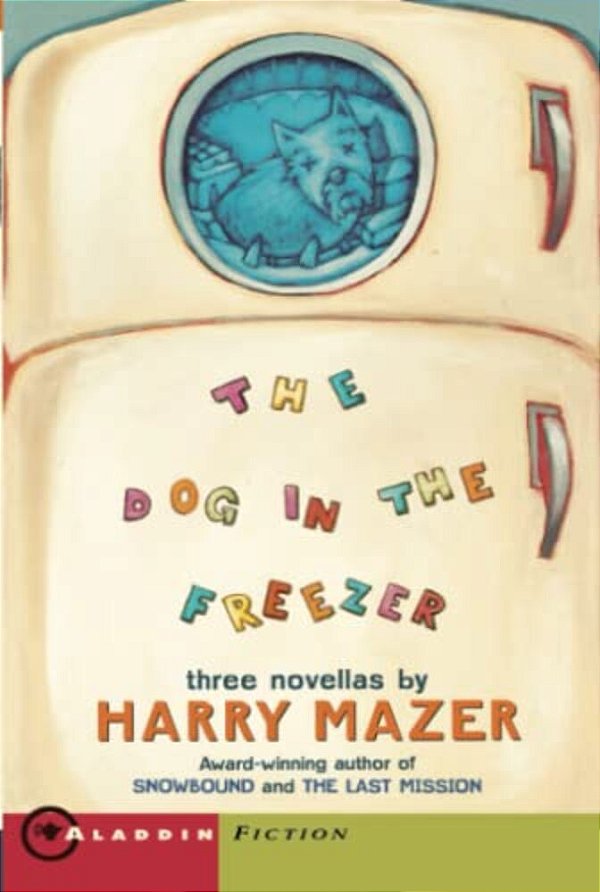 The Dog In The Freezer: A Novel Of Pearl Harbor-..