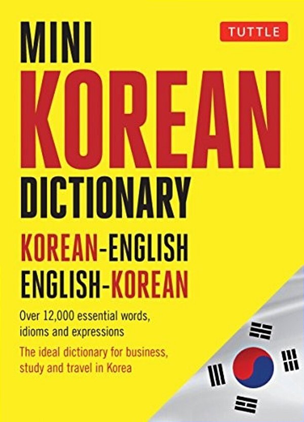 Mini Korean Dictionary: Korean-English English-Korean-..