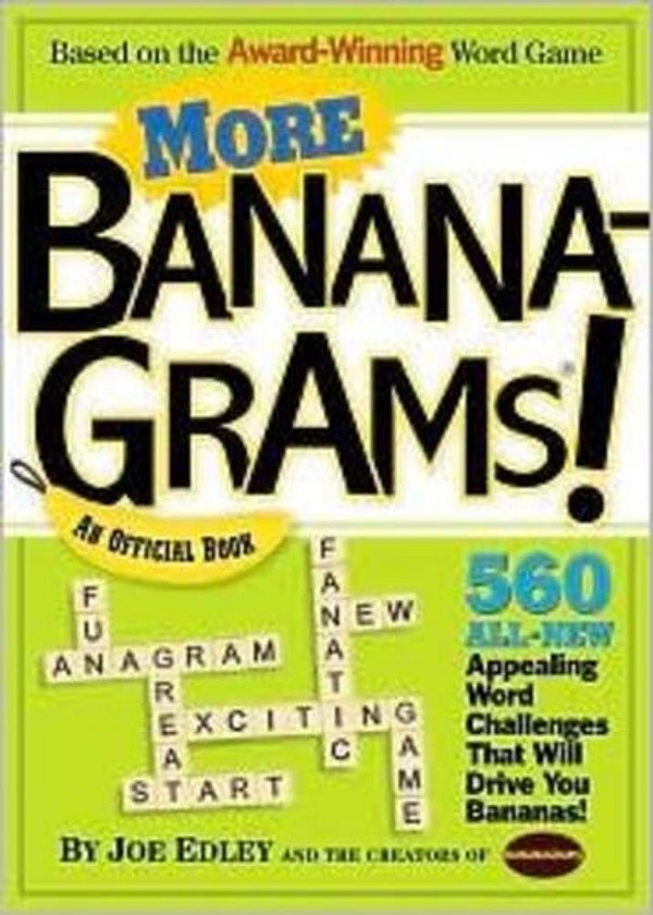 More Bananagrams!: An Official Book-..