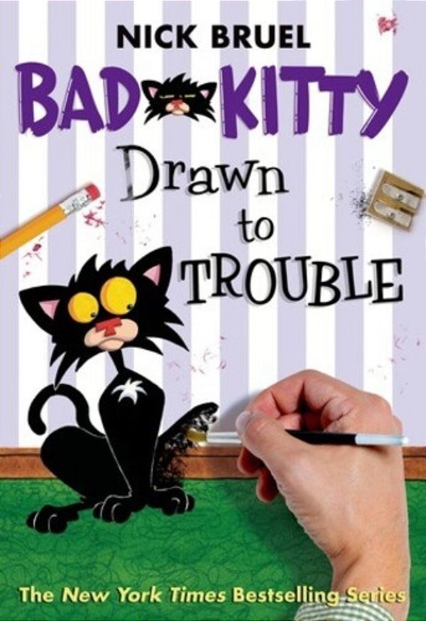 Bad Kitty Drawn To Trouble (Paperback Black-And-white Edition)-..