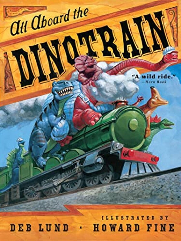 All Aboard The Dinotrain-..