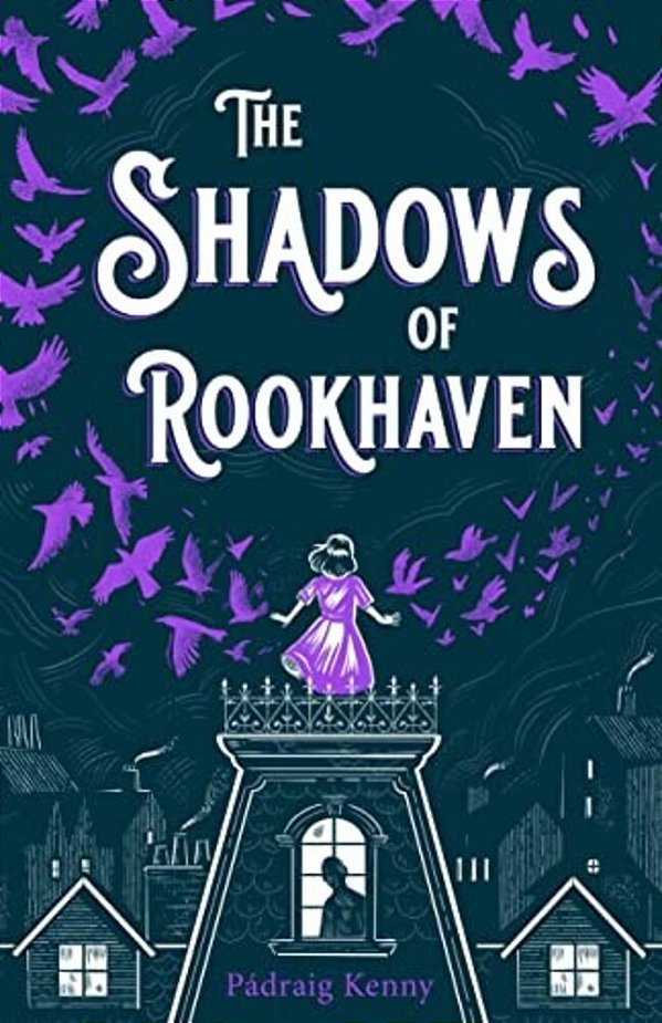 The Shadows Of Rookhaven-..