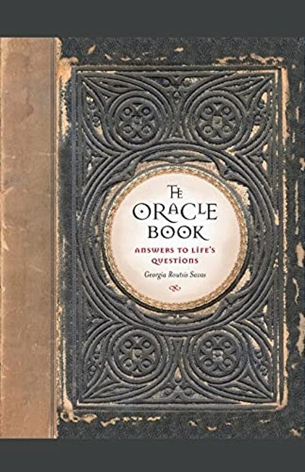 The Oracle Book: Answers To Life's Questions-..