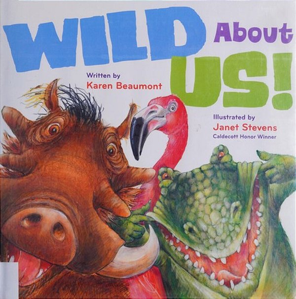 Wild About US!-..